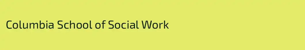 Columbia School of Social Work